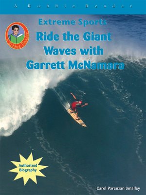 cover image of Ride the Giant Waves with Garrett McNamara